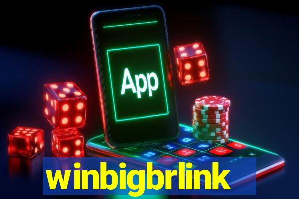 winbigbrlink