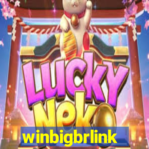 winbigbrlink