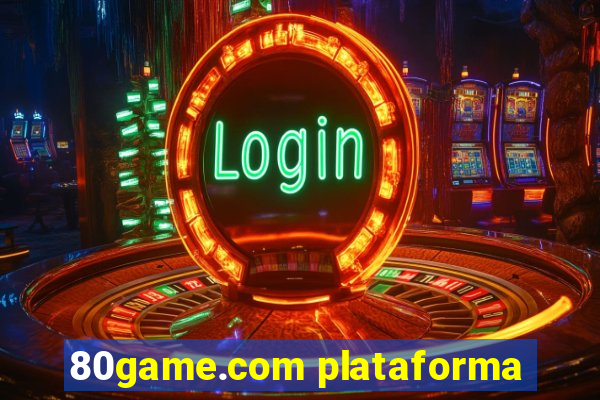 80game.com plataforma