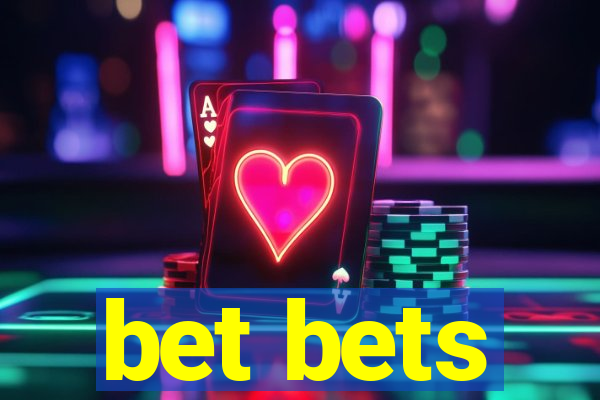 bet bets