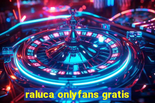 raluca onlyfans gratis