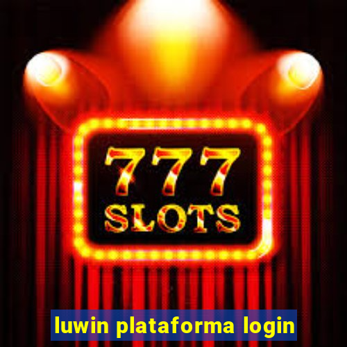 luwin plataforma login