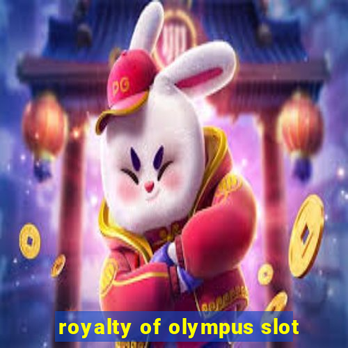 royalty of olympus slot