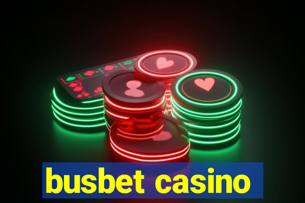 busbet casino