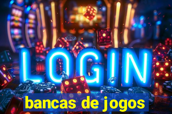 bancas de jogos