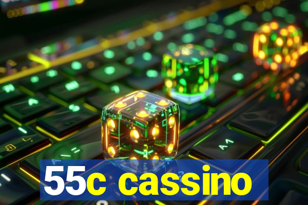 55c cassino