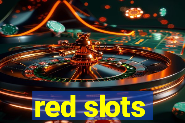 red slots