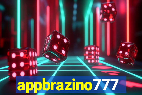 appbrazino777