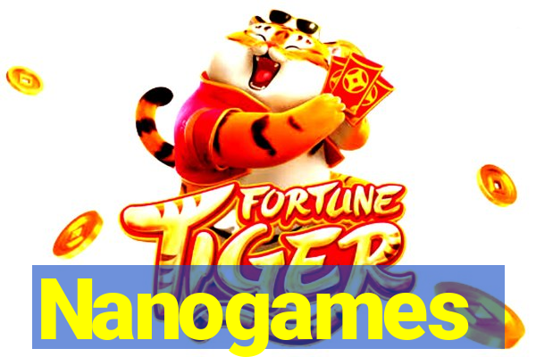 Nanogames