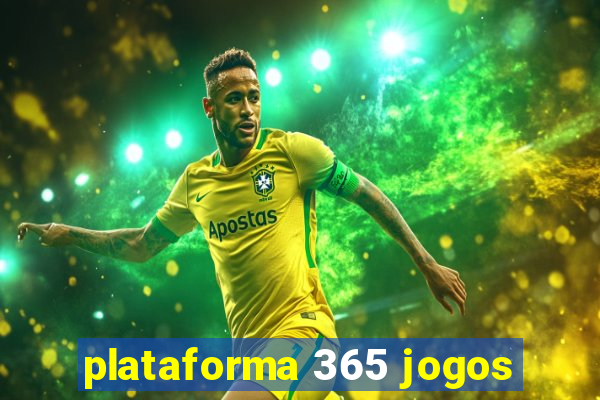 plataforma 365 jogos