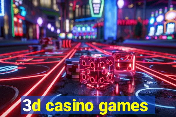 3d casino games