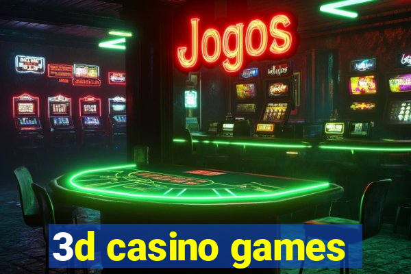 3d casino games