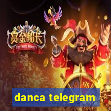 danca telegram