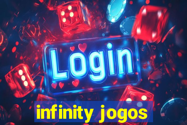 infinity jogos