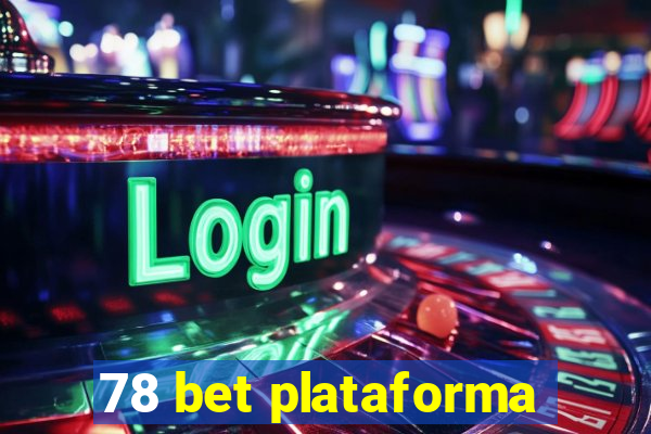 78 bet plataforma