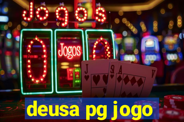 deusa pg jogo