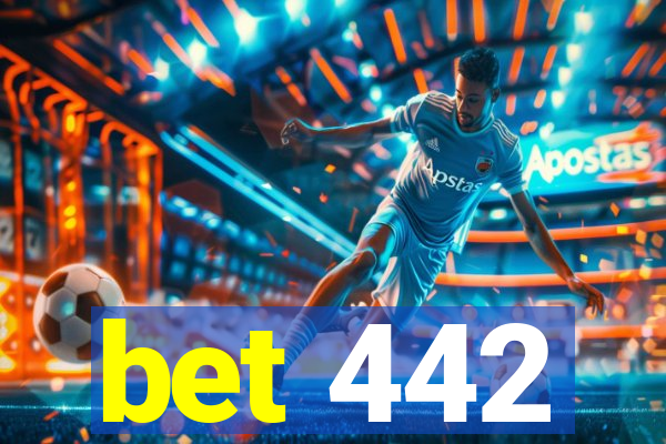 bet 442