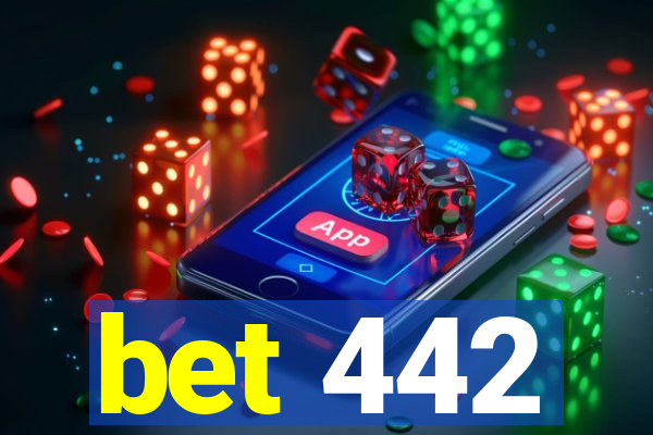 bet 442