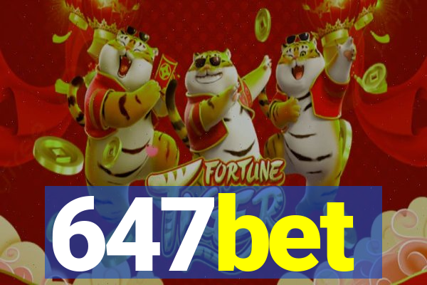 647bet