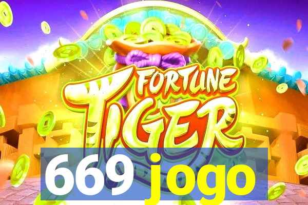 669 jogo