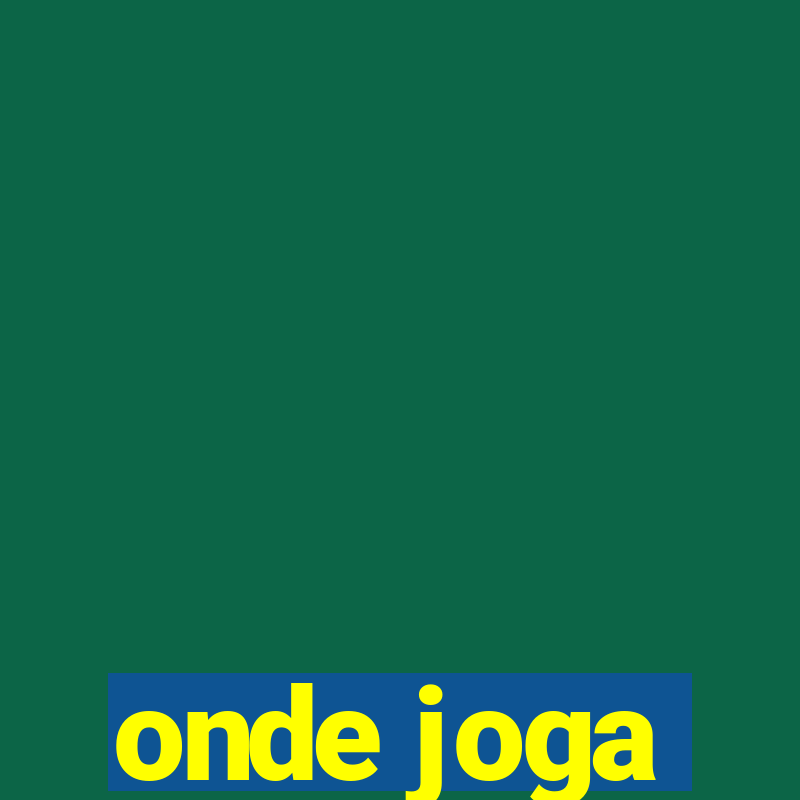 onde joga