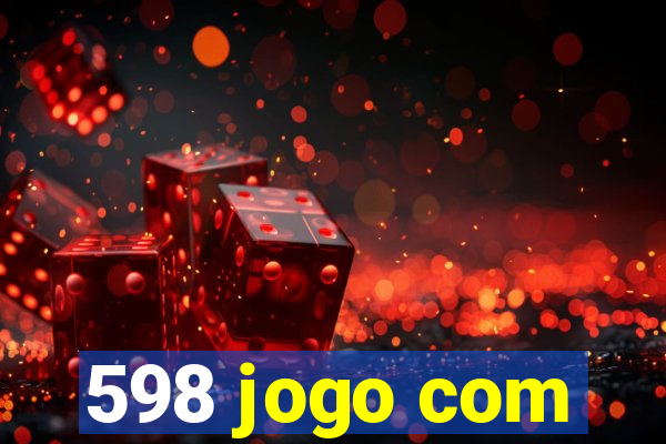 598 jogo com