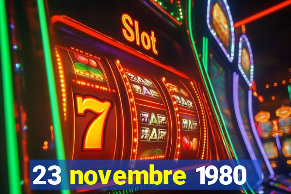 23 novembre 1980