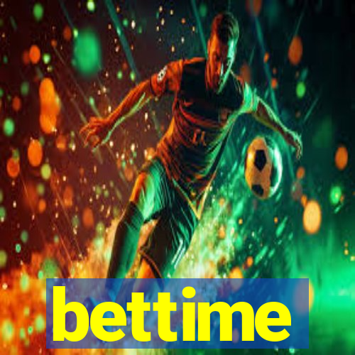 bettime