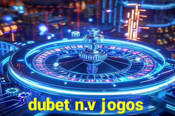 dubet n.v jogos