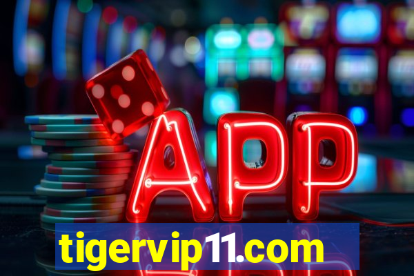 tigervip11.com