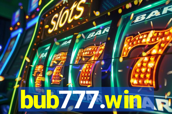 bub777.win