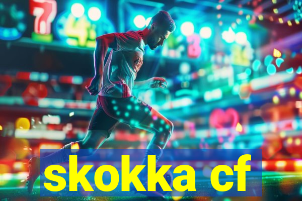 skokka cf