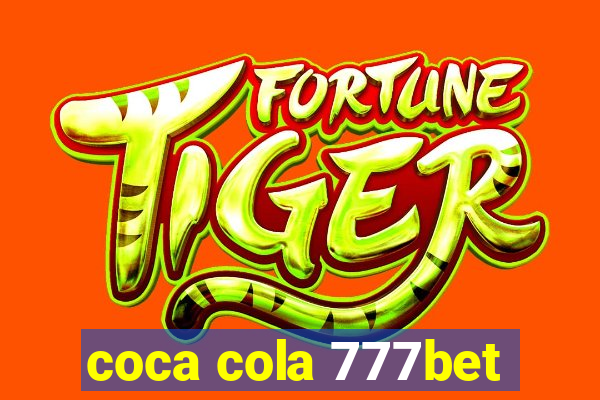 coca cola 777bet