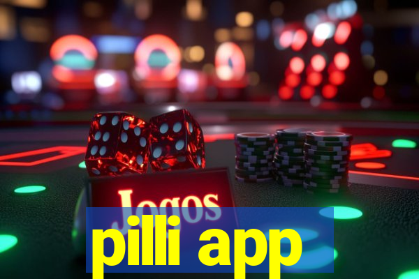 pilli app