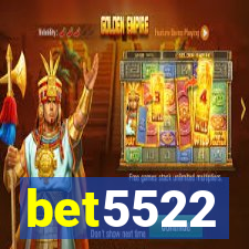 bet5522