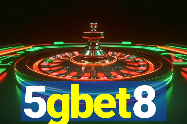 5gbet8