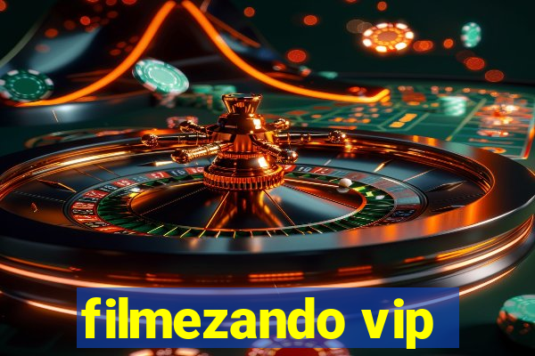 filmezando vip