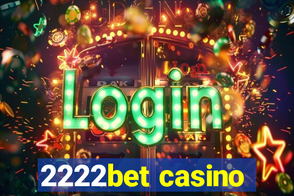 2222bet casino