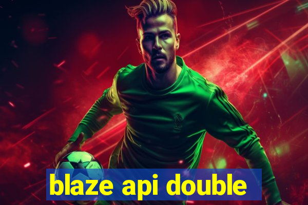 blaze api double