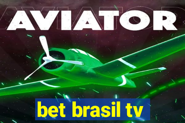 bet brasil tv