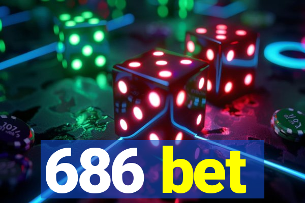 686 bet