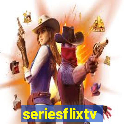 seriesflixtv