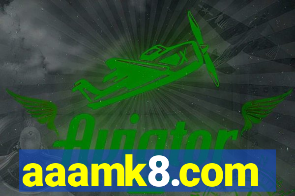 aaamk8.com