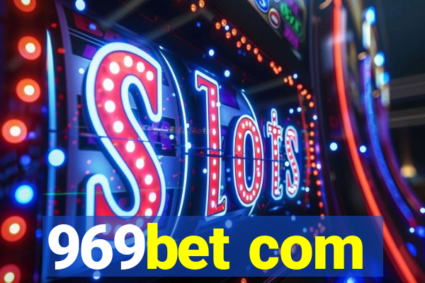 969bet com