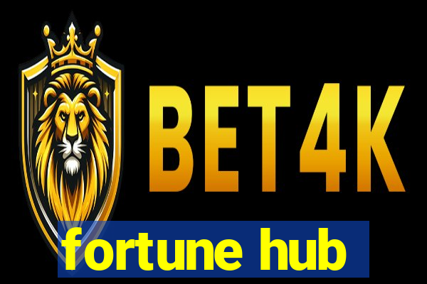 fortune hub