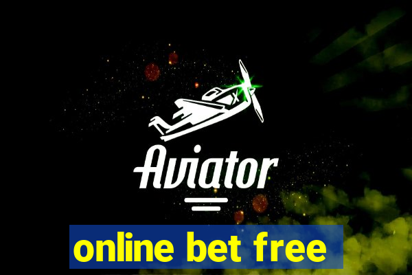 online bet free