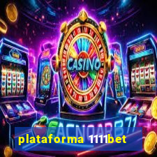 plataforma 1111bet