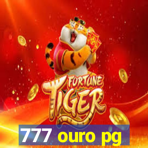 777 ouro pg