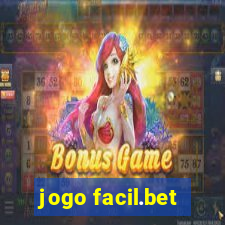 jogo facil.bet