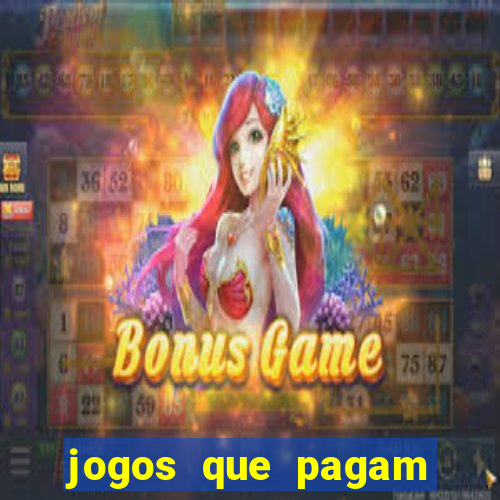 jogos que pagam para jogar de verdade